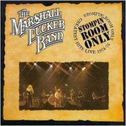The Marshall Tucker Band : Stompin' Room Only
